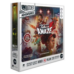 Unmatched Adventures: Tales to Amaze